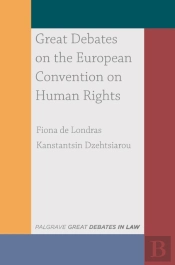 Great Debates On The European Convention On Human Rights