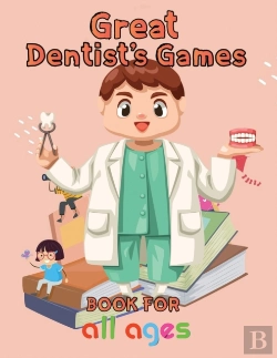 Bertrand.pt - Great Dentist'S Games Book For All Ages