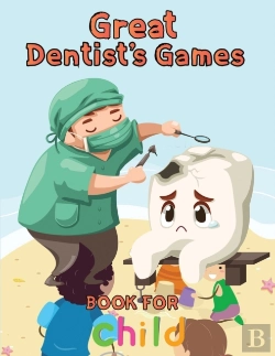 Bertrand.pt - Great  Dentist'S Games Book For  Child