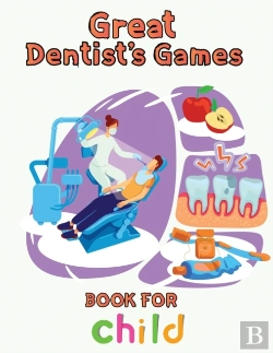 Bertrand.pt - Great Dentist'S Games Book For Child