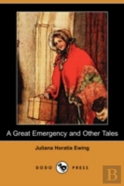Great Emergency And Other Tales (Dodo Press)