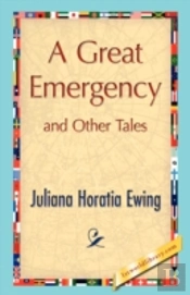 Great Emergency And Other Tales