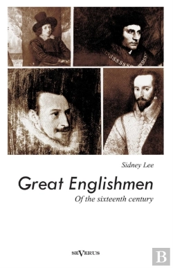 Bertrand.pt - Great Englishmen Of The Sixteenth Century