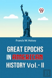 Great Epochs In American History