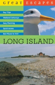 Great Escapes: Long Island