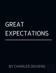 Great Expectations By Charles Dickens