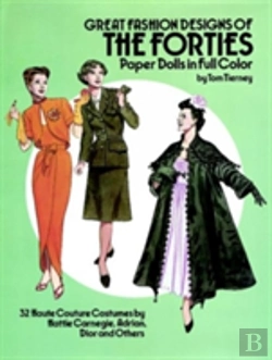 Bertrand.pt - Great Fashion Designs Of The Forties Paper Dolls In Full Colour