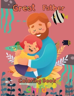 Bertrand.pt - Great  Father Coloring Book   Child