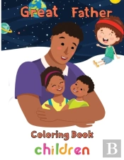 Great  Father Coloring Book  Children