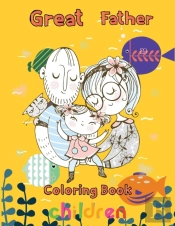 Great  Father Coloring Book   Children