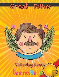 Bertrand.pt - Great  Father Coloring Book   Teenagers