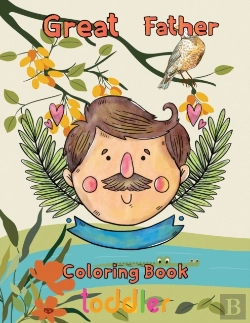 Bertrand.pt - Great  Father Coloring Book  Toddler