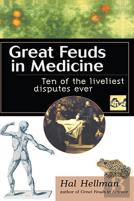 Great Feuds In Medicine