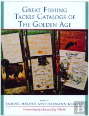 Great Fishing Tackle Catalogs Of The Golden Age