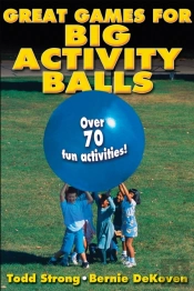Great Games For Big Activity Balls