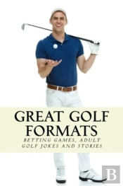 Great Golf Formats