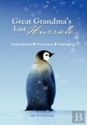 Great Grandma'S Last Hurrah