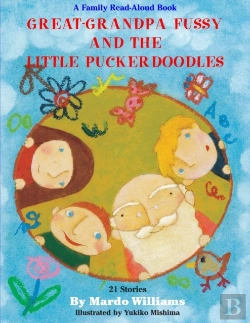 Bertrand.pt - Great-Grandpa Fussy And The Little Puckerdoodles