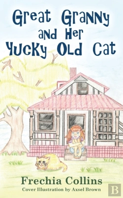 Bertrand.pt - Great Granny And Her Yucky Old Cat