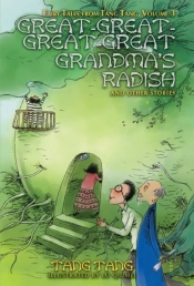 Great-Great-Great-Great Grandma'S Radish