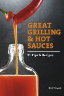 Great Grilling And Hot Sauces