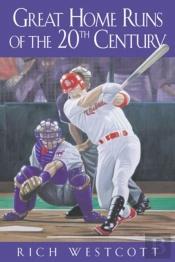 Great Home Runs Of The 20th Century