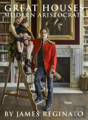 Great Houses, Modern Aristocrats