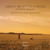 Great Hunting Lodges Of North America
