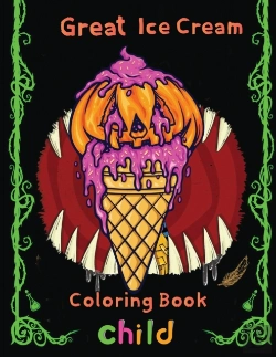 Bertrand.pt - Great Ice Cream Coloring Book  Child