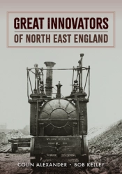Great Innovators Of North East England