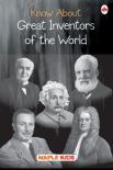 Great Inventors Of The World