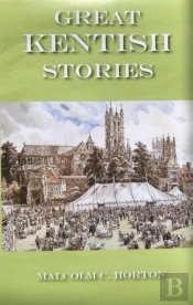 Great Kentish Stories