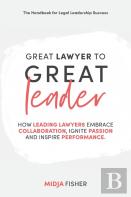 Great Lawyer To Great Leader