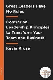 Great Leaders Have No Rules