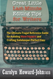 Great Little Last-Minute Editing Tips For Writers