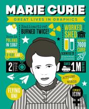 Great Lives In Graphics: Marie Curie