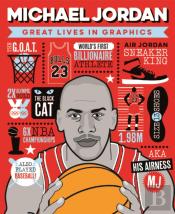 Great Lives In Graphics: Michael Jordan