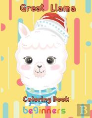 Great  Llama Coloring Book   Beginners