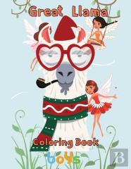 Great  Llama Coloring Book   Boys