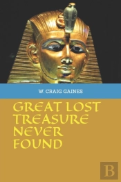 Great Lost Treasure Never Found