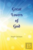 Great Lovers Of God