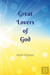 Great Lovers Of God