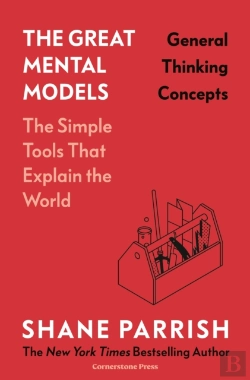 Bertrand.pt - Great Mental Models: General Thinking Concepts