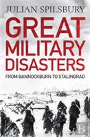 Great Military Disasters
