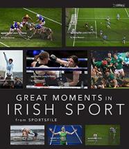 Great Moments In Irish Sport