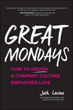 Bertrand.pt - Great Mondays: How To Design A Company Culture Employees Love