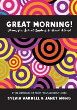 Great Morning! Poems For School Leaders To Read Aloud