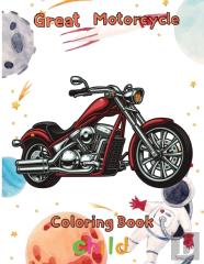 Great Motorcycle Coloring Book  Child