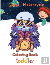 Great Motorcycle Coloring Book   Toddler