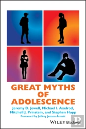 Great Myths Of Adolescence